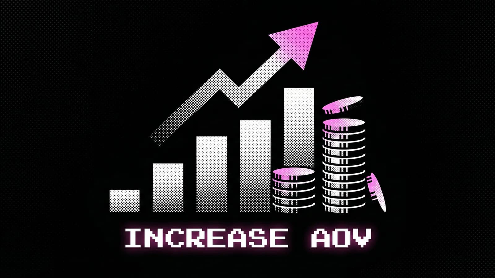 Halftone bar chart with an upward arrow and a coin stack, representing increasing Shopify AOV