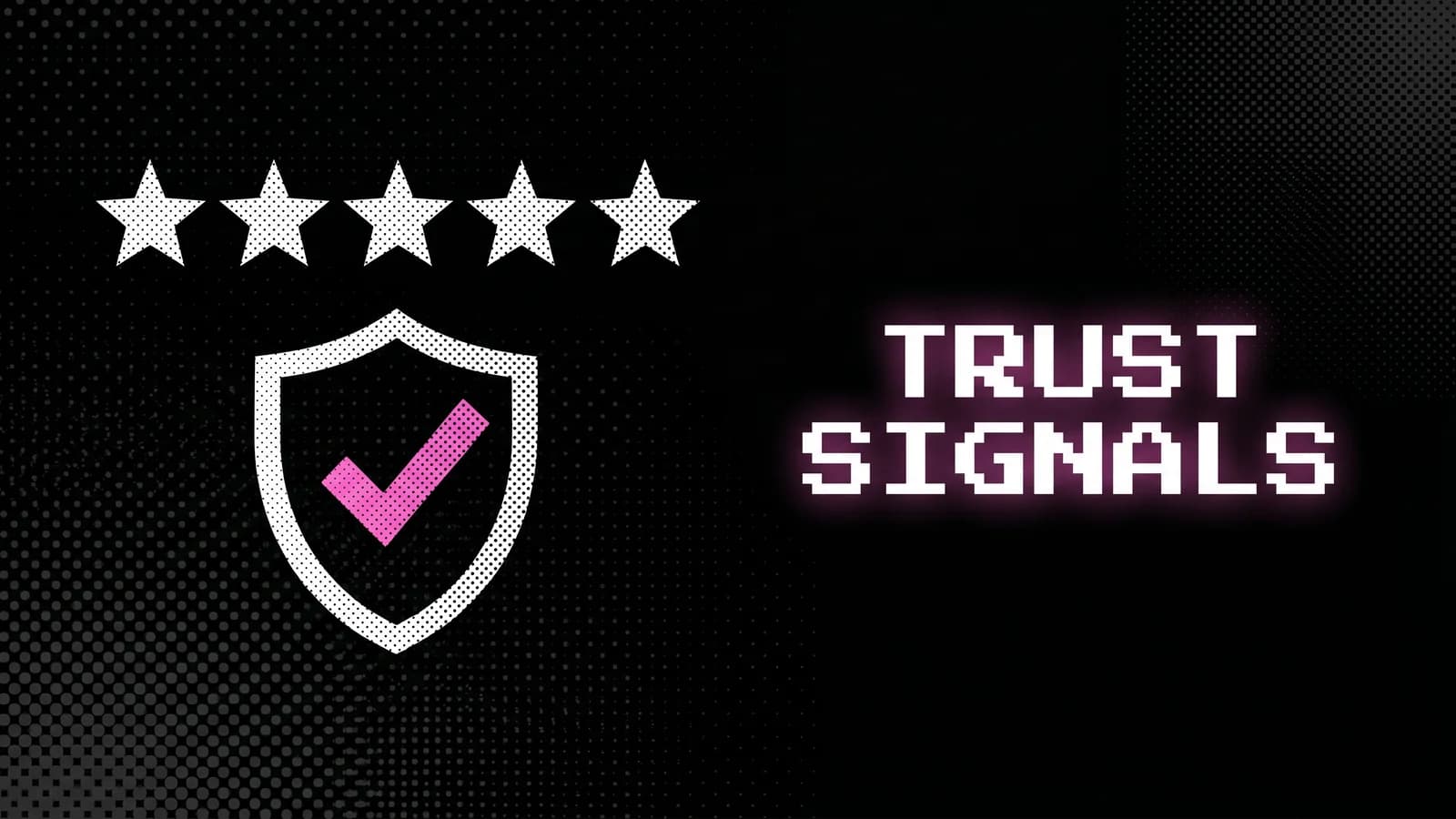Halftone illustration of a storefront with a star rating and a pink shield badge, Shopify trust signals that lift conversion