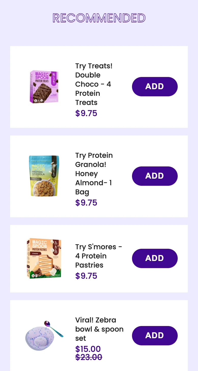 Magic Spoon cart RECOMMENDED cross-sell with four one-tap ADD items and no free-shipping progress bar